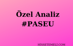 Özel Analiz #PASEU